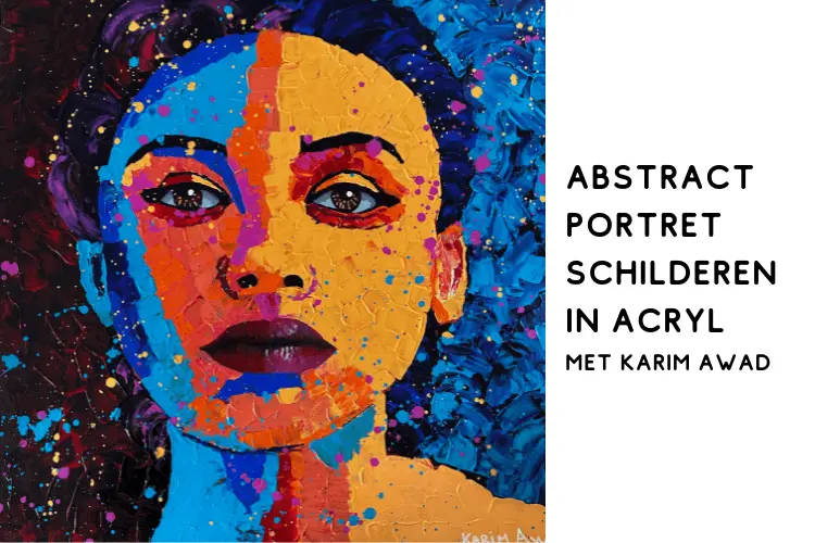 Hobbytrainingen, creatieve cursussen, schilderen. Leer de techniek van het abstract schilderen om zo de mooiste portretten te maken met acrylverf.