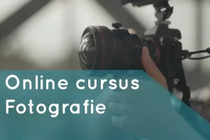 Hobbytrainingen, creatieve cursussen, foto&video. Maak de mooiste plaatjes met jouw camera. Leer alles over fotografie in deze online cursus.